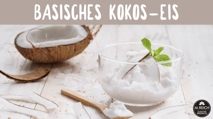 Basisches Kokos-Eis